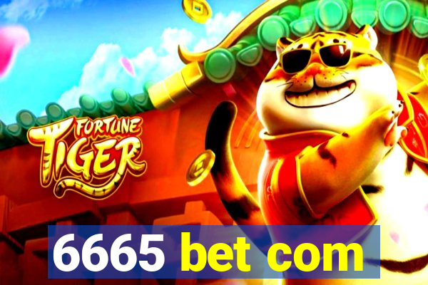 6665 bet com