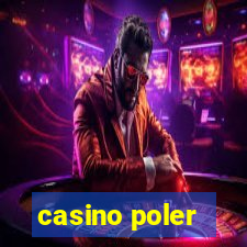 casino poler