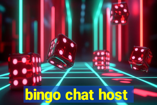 bingo chat host