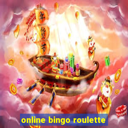 online bingo roulette