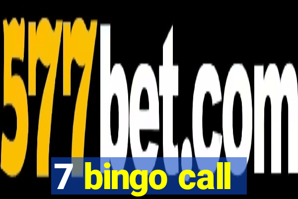 7 bingo call